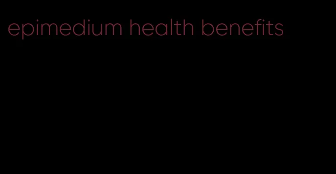 epimedium health benefits