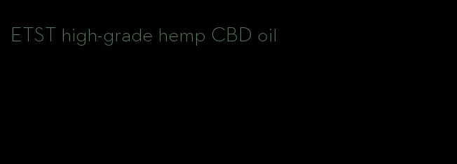ETST high-grade hemp CBD oil
