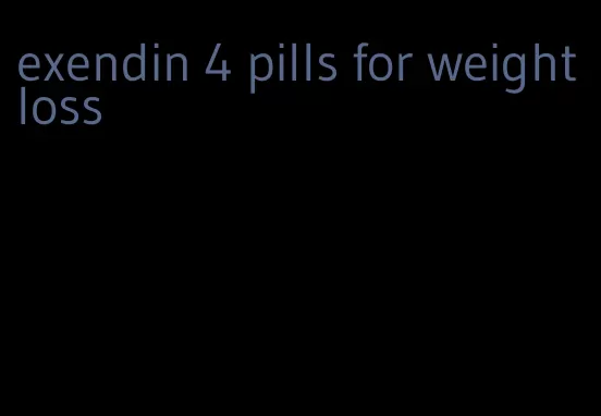 exendin 4 pills for weight loss