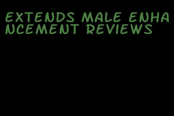 extends male enhancement reviews