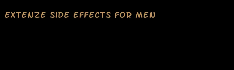 Extenze side effects for men