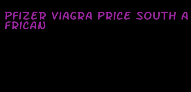 Pfizer viagra price South African