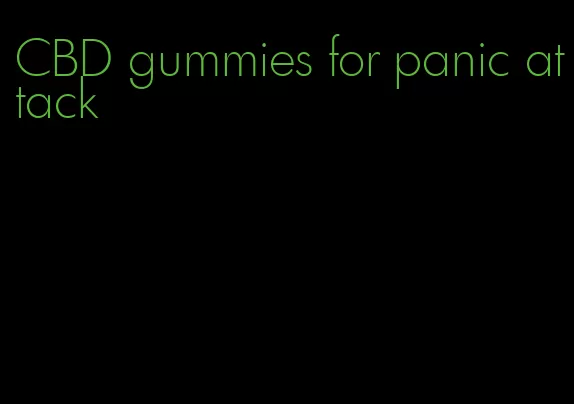 CBD gummies for panic attack