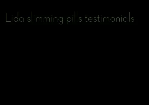 Lida slimming pills testimonials