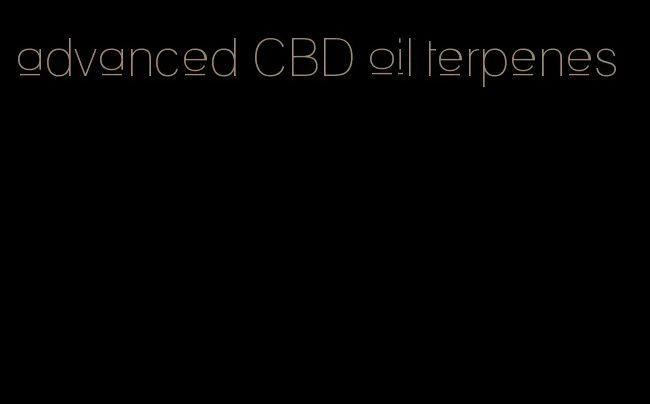 advanced CBD oil terpenes