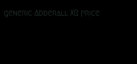 generic Adderall XR price