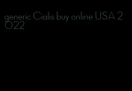 generic Cialis buy online USA 2022
