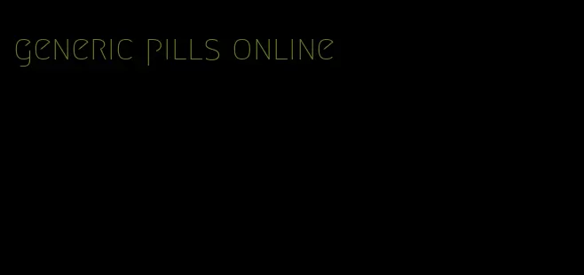 generic pills online