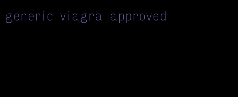 generic viagra approved