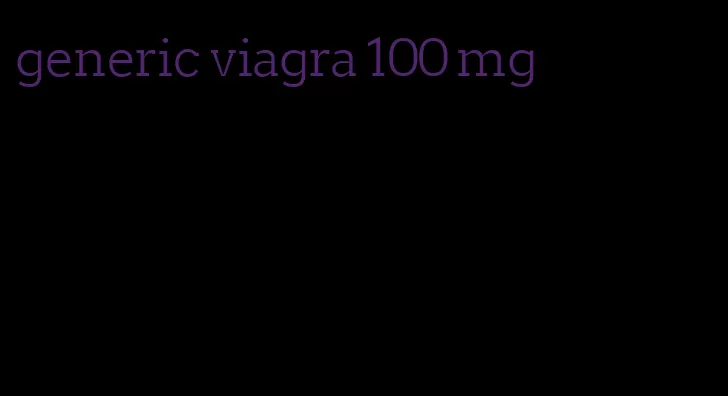 generic viagra 100 mg