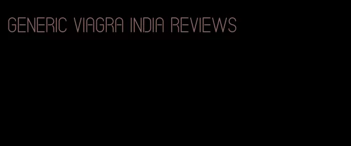 generic viagra India reviews
