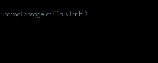 normal dosage of Cialis for ED