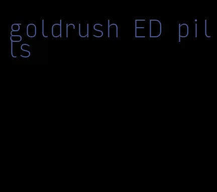 goldrush ED pills
