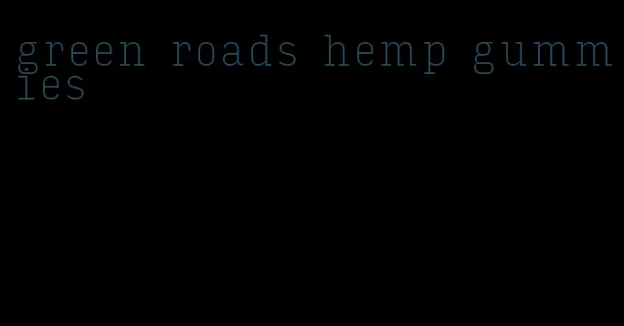 green roads hemp gummies
