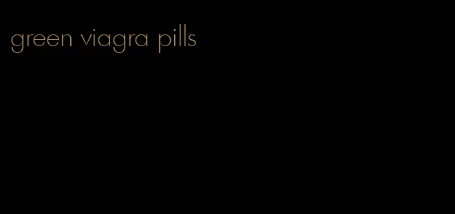 green viagra pills