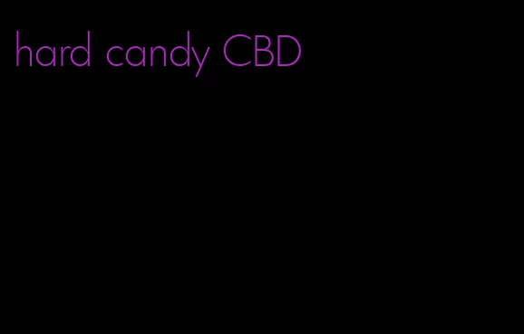 hard candy CBD