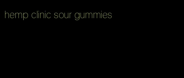 hemp clinic sour gummies