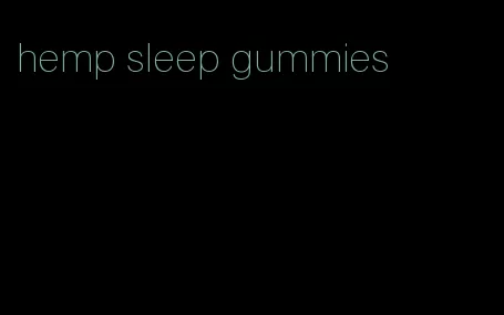 hemp sleep gummies