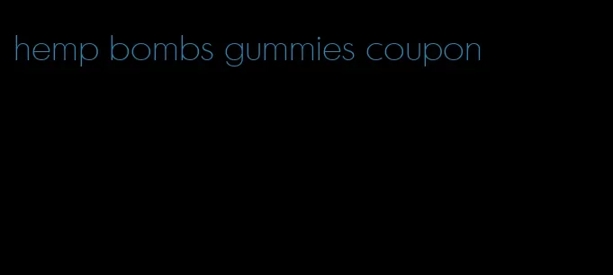 hemp bombs gummies coupon