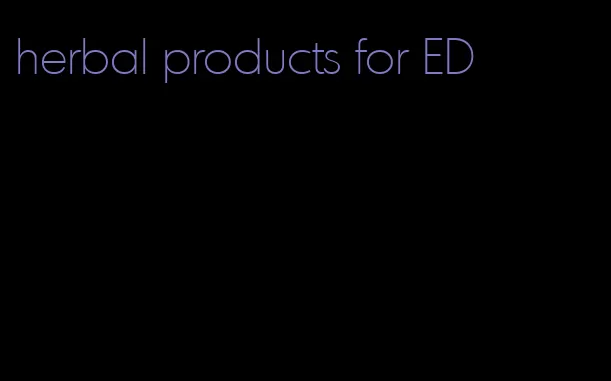 herbal products for ED