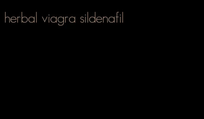 herbal viagra sildenafil