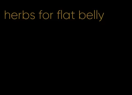 herbs for flat belly