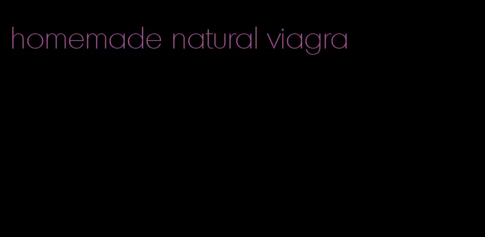 homemade natural viagra