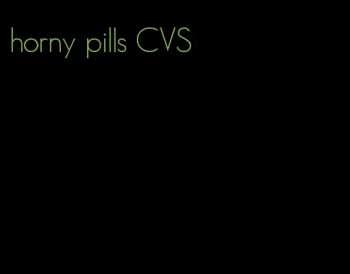 horny pills CVS