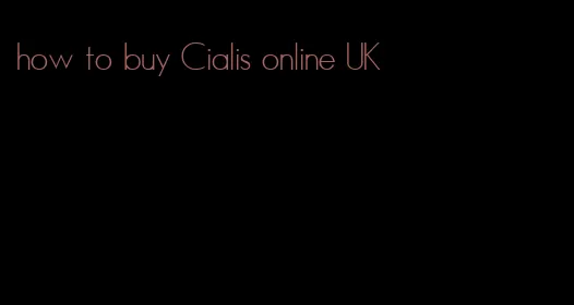 how to buy Cialis online UK