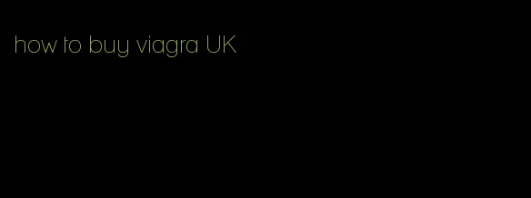 how to buy viagra UK