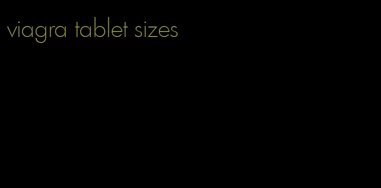 viagra tablet sizes