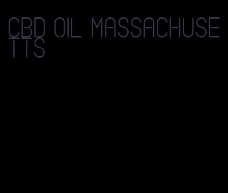 CBD oil Massachusetts