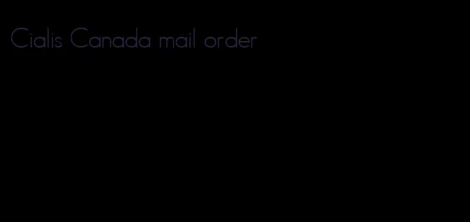 Cialis Canada mail order