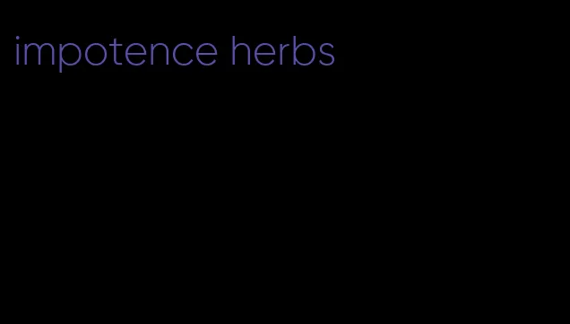 impotence herbs