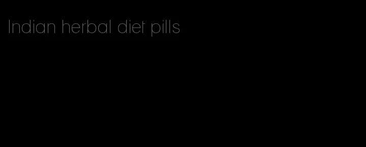 Indian herbal diet pills