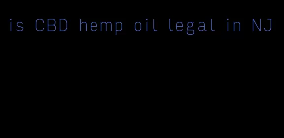 is CBD hemp oil legal in NJ