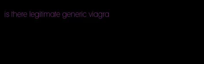 is there legitimate generic viagra