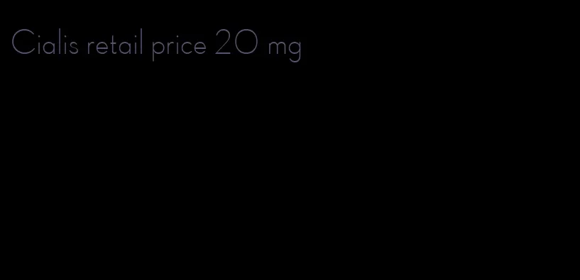 Cialis retail price 20 mg