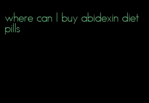 where can I buy abidexin diet pills