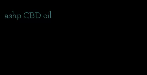 ashp CBD oil
