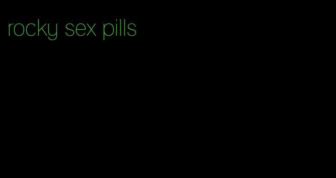 rocky sex pills