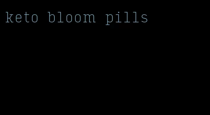 keto bloom pills