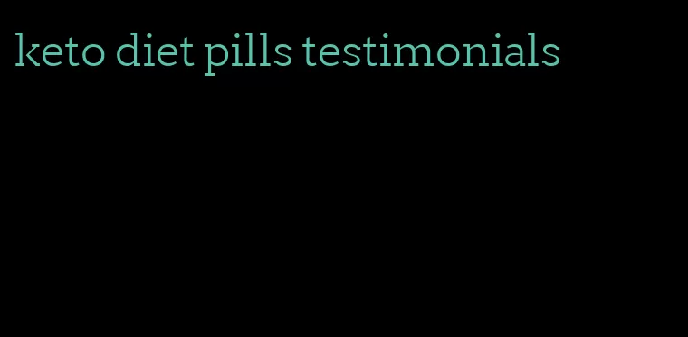 keto diet pills testimonials