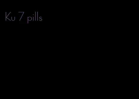 Ku 7 pills