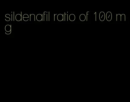 sildenafil ratio of 100 mg