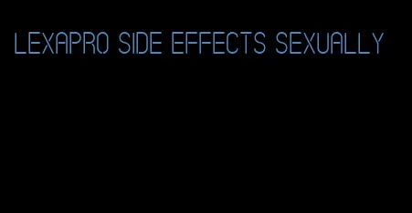 lexapro side effects sexually