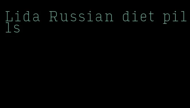 Lida Russian diet pills