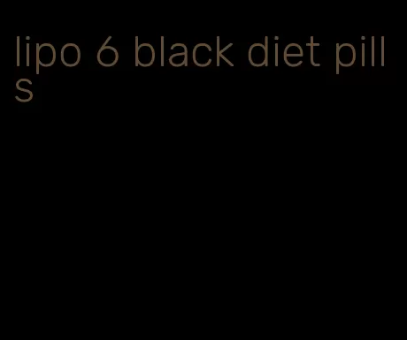 lipo 6 black diet pills