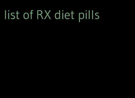 list of RX diet pills